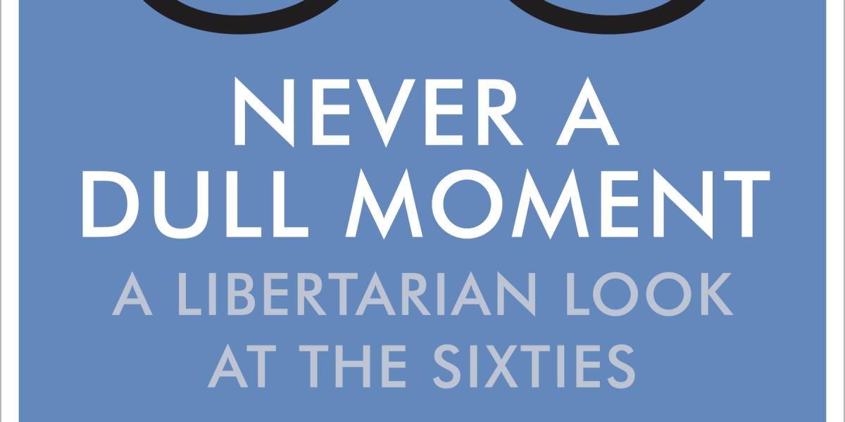Never a Dull Moment: The Libertarian Democrat 1966–1972(J. Raimondo 编) 相关图像