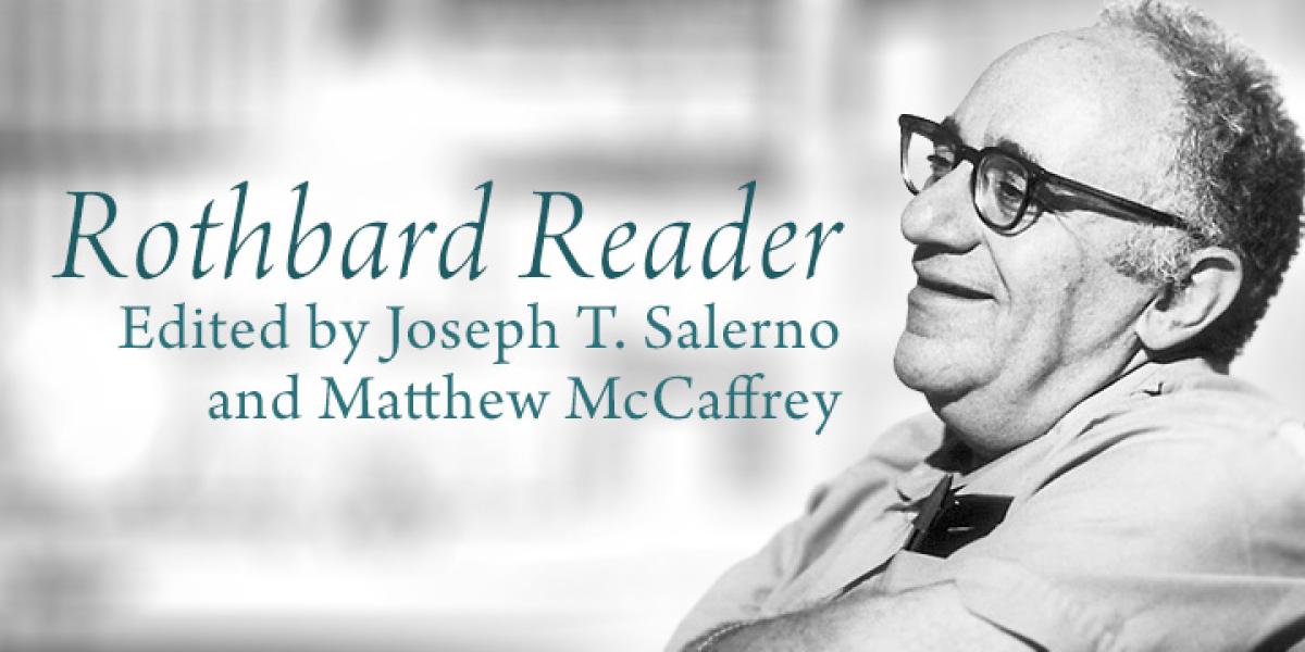 The Rothbard Reader(J. Salerno & M. McCaffrey 编) 相关图像